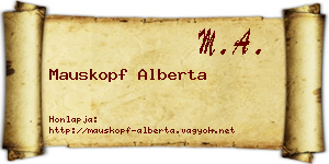 Mauskopf Alberta névjegykártya